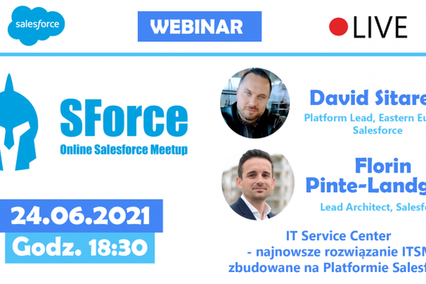 SForce - Online Salesforce Meetup #13 -wydarzenie dla pasjonatów Salesforce